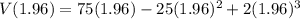 V(1.96)=75(1.96)-25(1.96)^2+2(1.96)^3