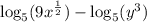 \log_5(9x^\frac{1}{2})-\log_5(y^3)