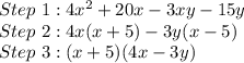 Step \ 1: 4x^2 + 20x - 3xy - 15y\\Step \ 2: 4x(x + 5) - 3y(x - 5)\\Step \ 3: (x+5)(4x - 3y)