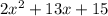 2x^2+13x+15