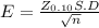 E = \frac{Z_{0.10}S.D }{\sqrt{n} }
