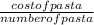 \frac{cost of pasta}{number of pasta}