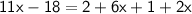 \sf 11x-18=2+6x+1+2x