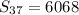 S_{37} = 6068