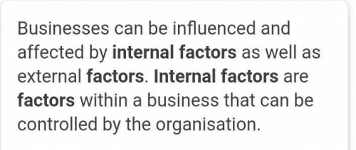 Which is an internal factor