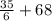 \frac{35}{6} + 68