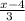 \frac{x-4}{3\\}