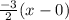 \frac{-3}{2}(x - 0)