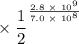 \rm \times\;\dfrac{1}{2}^\frac{2.8\;\times\;10^9}{7.0\;\times\;10^8}