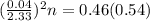 (\frac{0.04}{2.33})^2n=0.46(0.54)