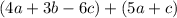 \left(4a+3b-6c\right)+\left(5a+c\right)