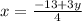 x=\frac{-13+3y}{4}