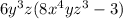 6y^3z(8x^4yz^3-3)