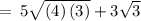 \:=\:5\sqrt{\left(4\right)\left(3\right)}+3\sqrt{3}