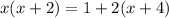 x(x+2)=1+2(x+4)