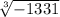 \sqrt[3]{-1331}