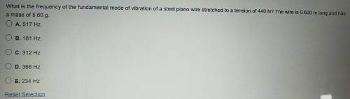 What is the frequency of the fundamental mode of vibration of a steel piano wire stretched to a tens