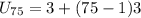 U_{75} = 3 + (75 - 1)3