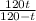 \frac{120t}{120-t}