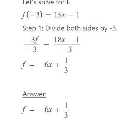 What is the value of f(x) = 18x -1 at x = -3