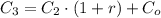 C_{3} = C_{2}\cdot (1+r)+C_{o}