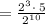 =\frac{2^3\cdot \:5}{2^{10}}