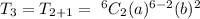 T_3=T_{2+1}=\ ^6C_2(a)^{6-2}(b)^2\\\\