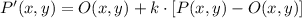 P'(x,y) = O(x,y) + k\cdot[P(x,y)-O(x,y)]