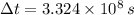 \Delta t = 3.324\times 10^{8}\,s