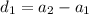 d_1=a_2-a_1