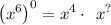 \left(x^6\right)^0=x^4\cdot \:\:x^?