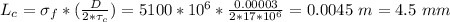 L_c=\sigma_f*(\frac{D}{2*\tau_c} )=5100*10^6*\frac{0.00003}{2*17*10^6}=0.0045\ m=4.5\ mm