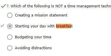 Which of the following is NOT a time management technique?

O A.
Creating a mission statement
OB. St