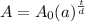 \displaystyle A=A_0(a)^\frac{t}{d}