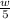 \frac{w}{5}