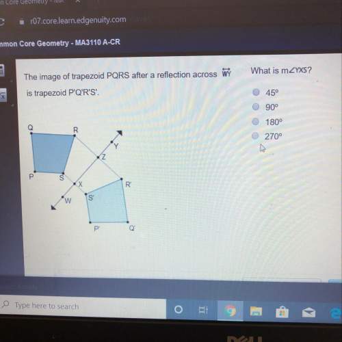 What is mzyxs?  the image of trapezoid pqrs after a reflection across line wy  is trapez