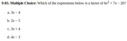 Which of the expressions below is a factor of 6x2 + 7x − 20?