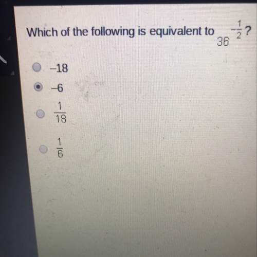 Which of the following is equivalent to 36^-1/2