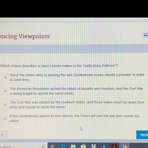 Which choice describes a claim lincoln makes in the "gettysburg address"?