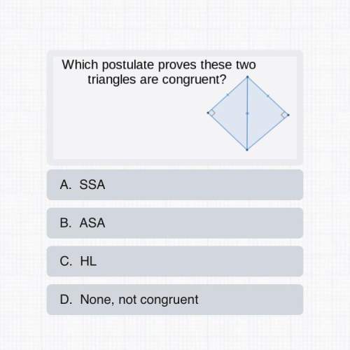 Which postulate proves these two triangles are congruent?