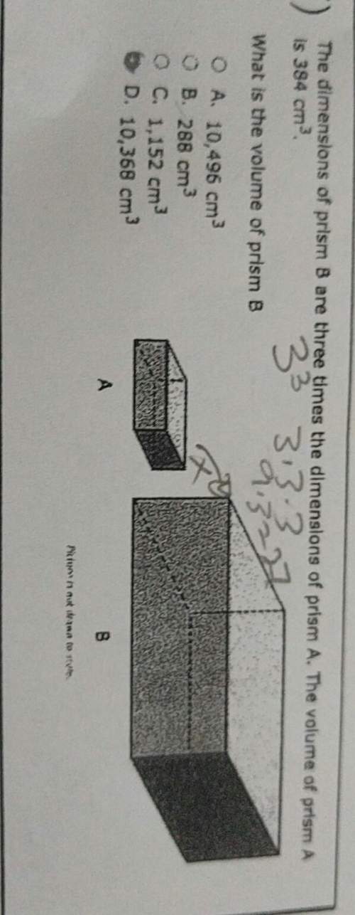 The dimensions of prism b are 3 times the dimensions of prism a. the volume of prism a is 384cm cube