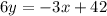 6y =  - 3x + 42