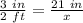 \frac{3\ in}{2\ ft} = \frac{21\ in}{x}