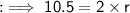 :\implies \sf 10.5=2\times r