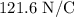 121.6\ \text{N/C}