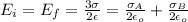 E_i = E_f =  \frac{3\sigma }{2\epsilon}  =  \frac{\sigma_A }{ 2 \epsilon_o } +  \frac{\sigma_B }{ 2 \epsilon_o }