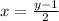 x=\frac{y-1}{2}