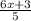 \frac{6x+3}{5}