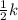 \frac{1}{2}k