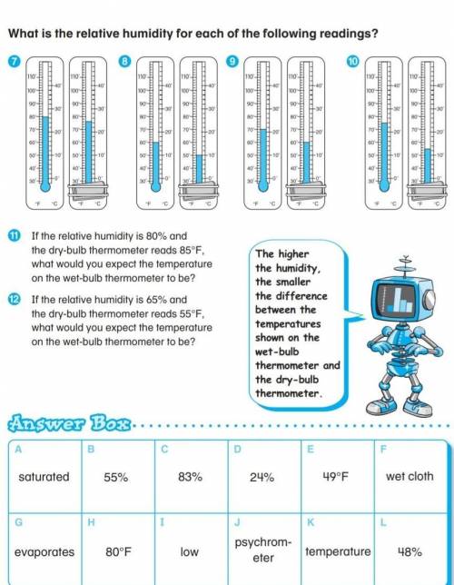 I use a psychrometer to measure the relative humidity on a starry

summer night. My dry-bulb tempera